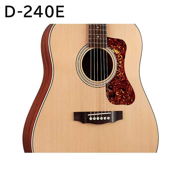 Guild D-240E アコースティックギター：【公式】ユーキャンの通販ショップ